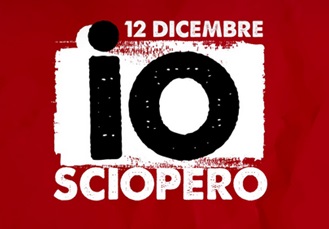 “Io sciopero contro una Legge di Bilancio ingiusta”, Venerdì 12 dicembre “Io sciopero contro una Legge di Bilancio ingiusta”, Venerdì 12 dicembre