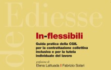 In-Flessibili, la guida della Cgil