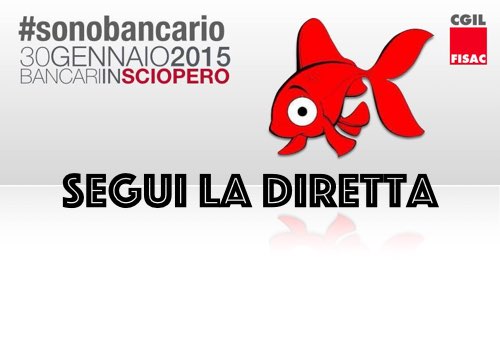 #sonobancario – La diretta dello sciopero