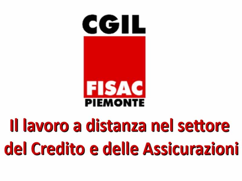 Fisac Piemonte: Seminario sullo Smart Working – I documenti e le foto