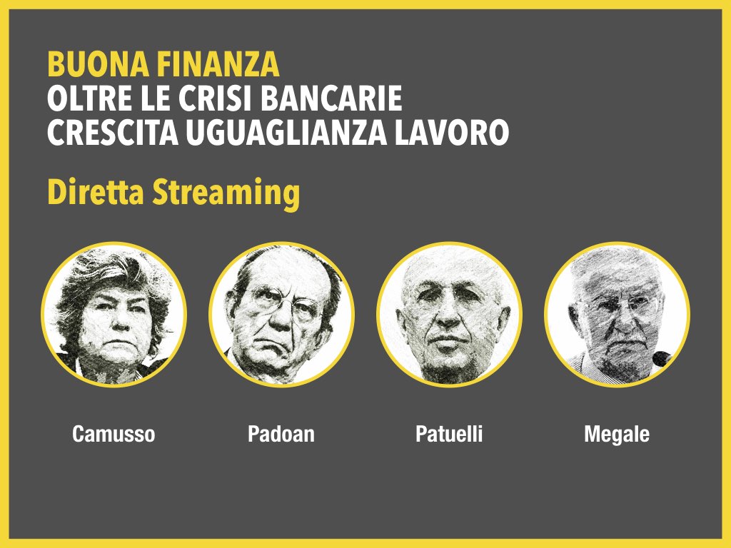 Buona Finanza: Camusso, Padoan, Patuelli, Megale – Streaming