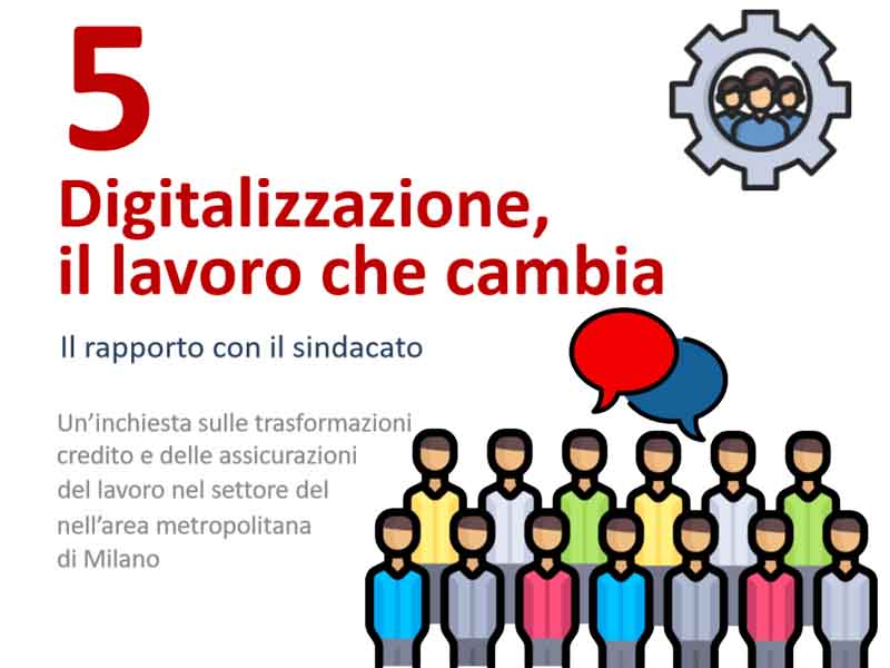 Digitalizzazione: il lavoro che cambia – Dispensa tematica n.5
