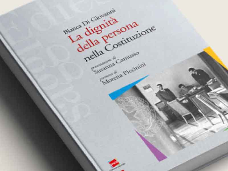 La dignità della persona nella Costituzione