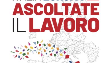 CGIL: Ascoltate il Lavoro – Manifestazione Nazionale 8 ottobre 2022