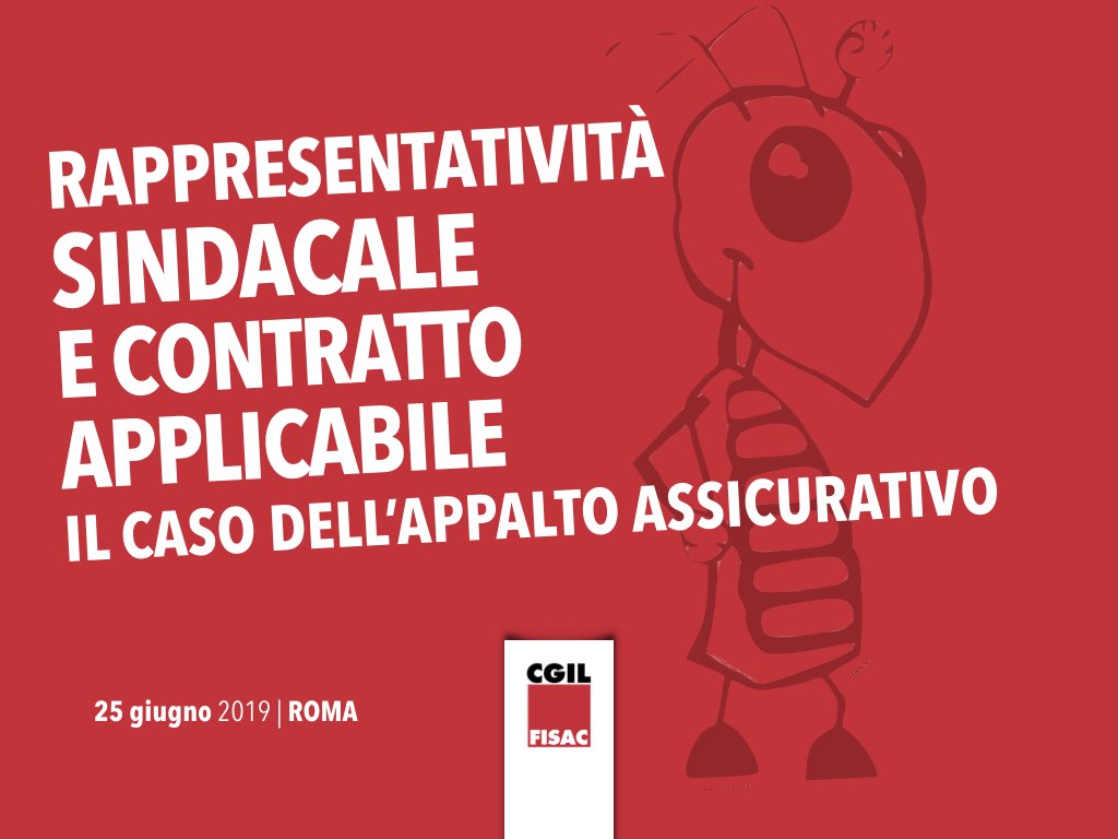 Rappresentatività sindacale e contratto applicabile. Il caso dell’appalto assicurativo