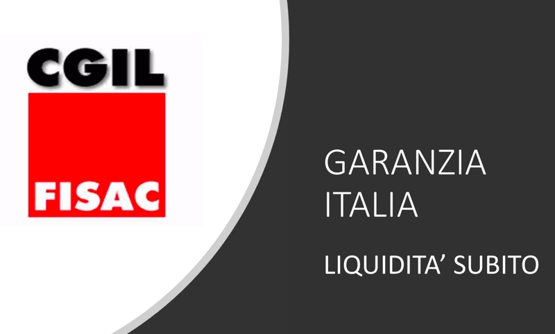 Garanzia Italia  – Liquidità subito, la proposta della Fisac CGIL