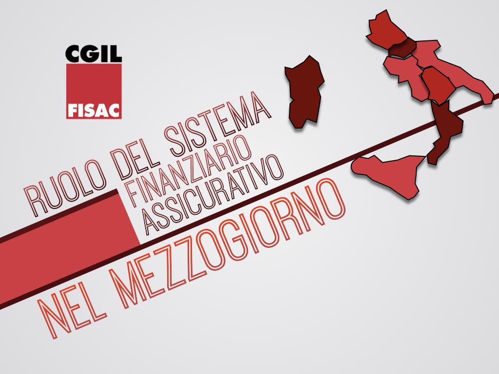 Il ruolo del sistema finanziario assicurativo nel Mezzogiorno