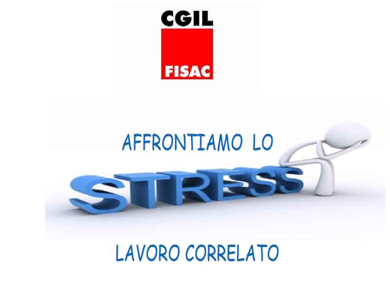 Fisac Pesaro/Urbino: iniziativa su stress lavoro correlato