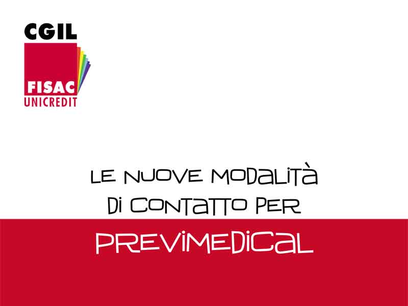 Unicredit: le nuove modalità di contatto per Previmedical