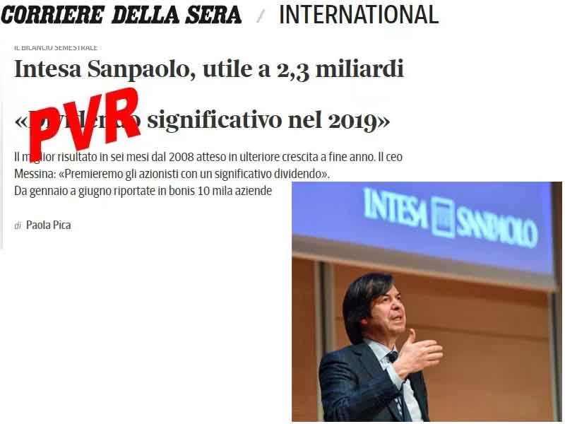 Intesa Sanpaolo: vogliamo un PVR all’altezza degli utili