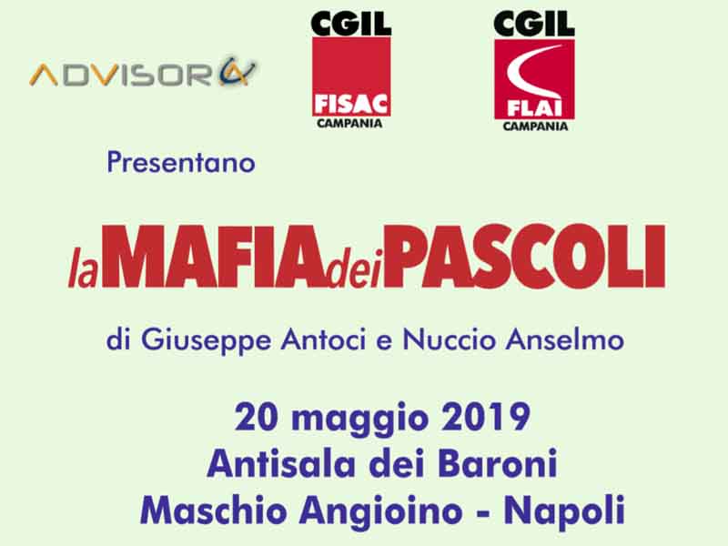 Evento a Napoli: “La mafia dei pascoli”