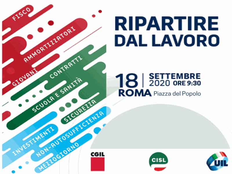 La mobilitazione: Ripartire dal Lavoro