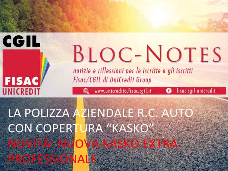 Unicredit: ‘BLOC NOTES’ – Polizza Kasko